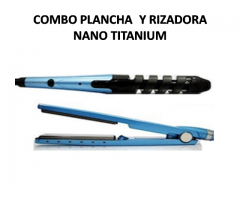 COMBO PLANCHA  Y RIZADORA NANO TITANIUM