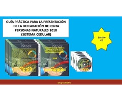 GUIA PRÁCTICA PARA PRESENTAR LA DECLARACION DE RENTA PERSONAS NATURALES 2018 (SISTEMA CEDULAR)